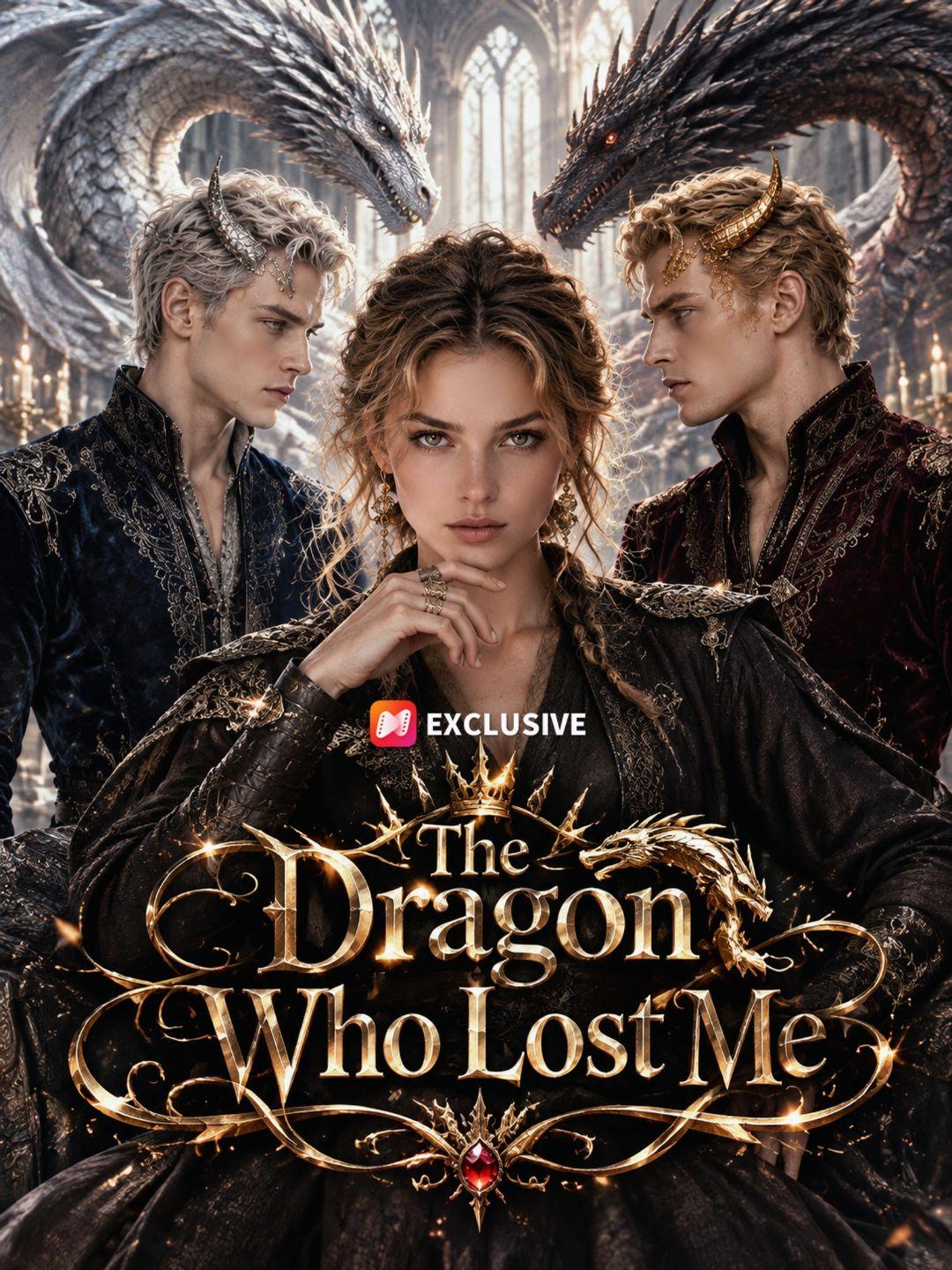 The Dragon Who Lost Me short drama poster