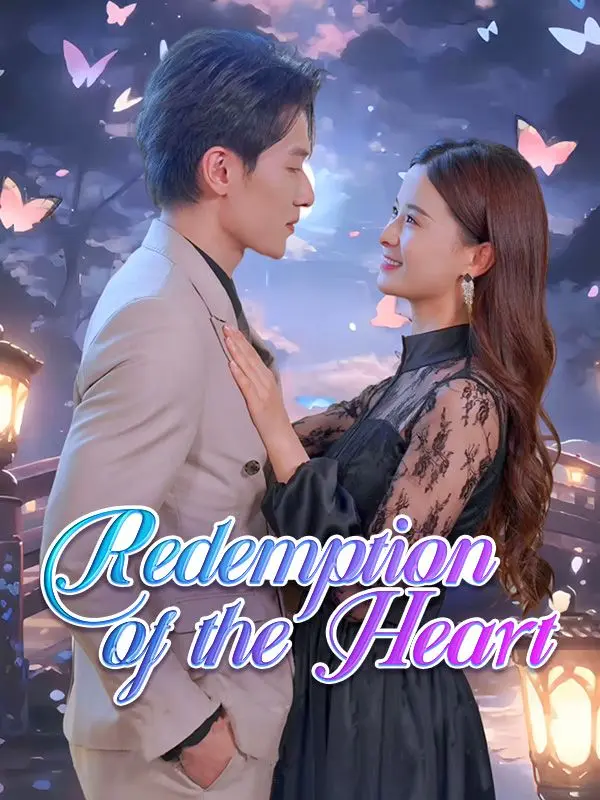 Redemption of the Heart short drama poster