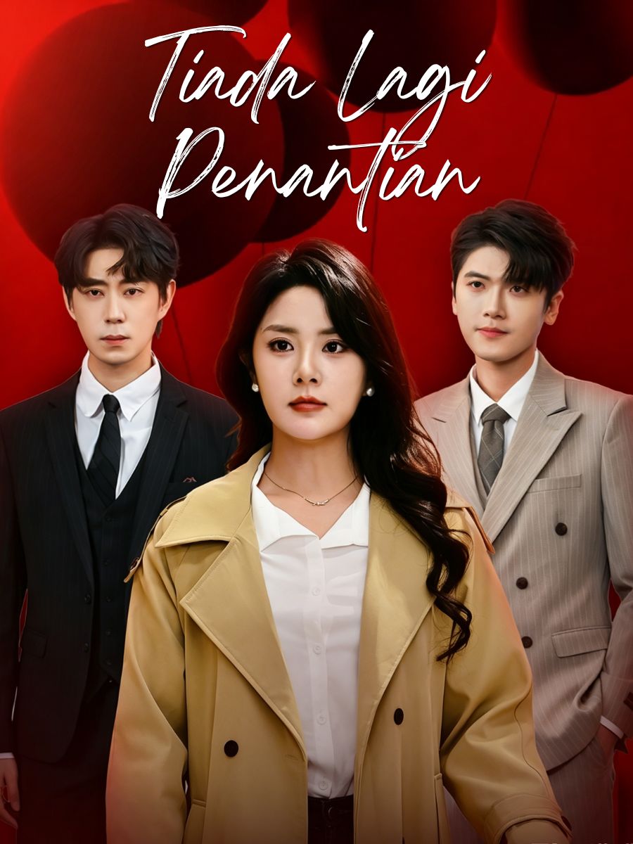 Tiada Lagi Penantian short drama poster