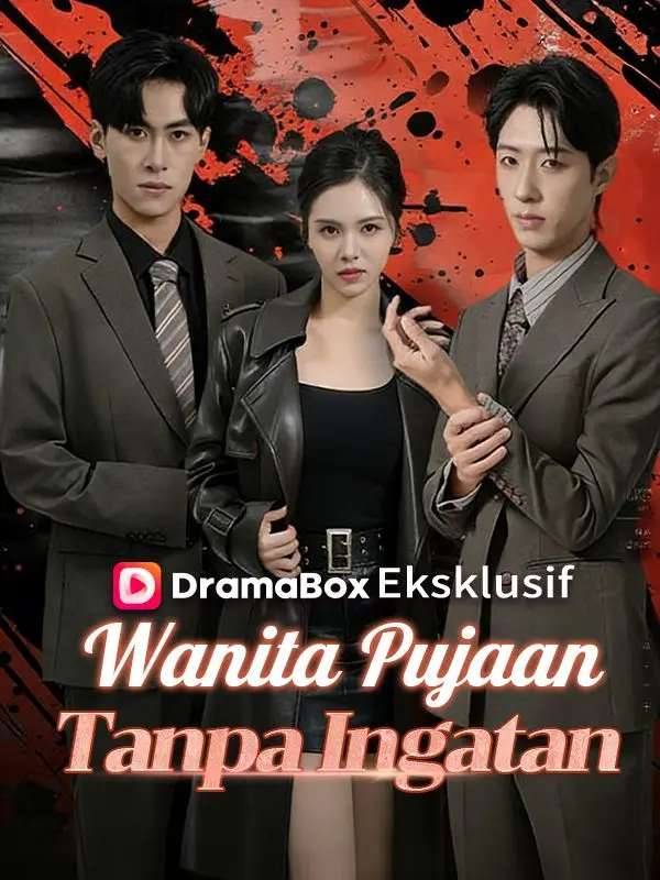 Wanita Pujaan Tanpa Ingatan short drama poster