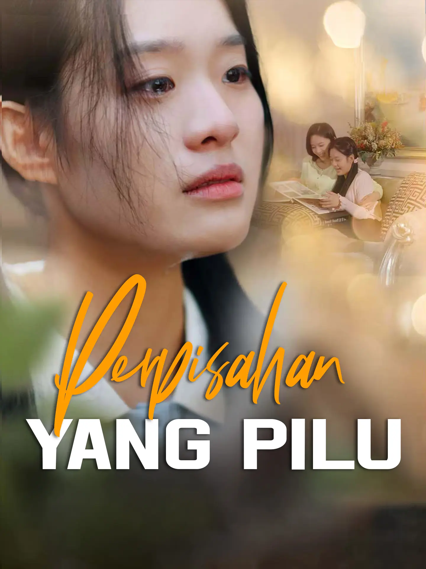 Perpisahan yang Pilu short drama poster