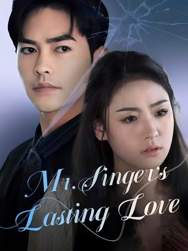 Mr. Singer’s Lasting Love short drama poster