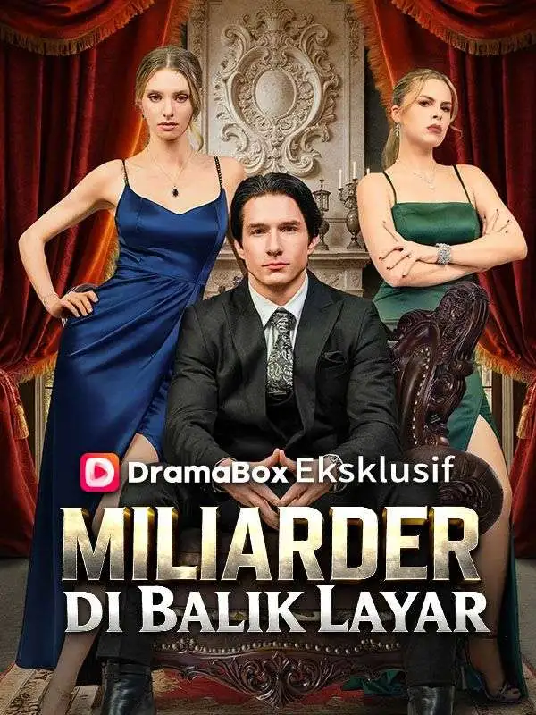 Miliarder di Balik Layar (Sulih Suara) short drama poster