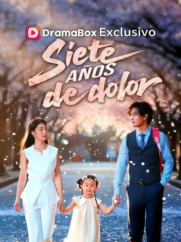 Siete años de dolor short drama poster