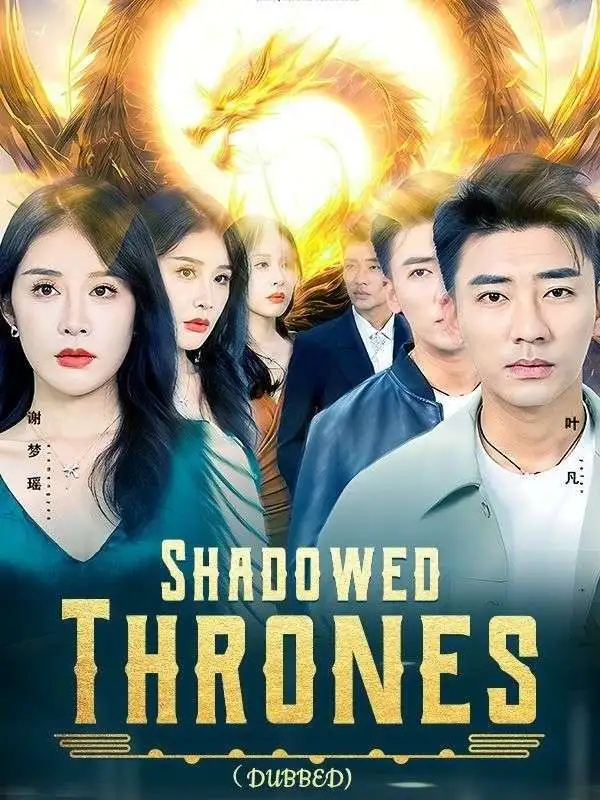 Shadowed Thrones (DUBBED) short drama poster