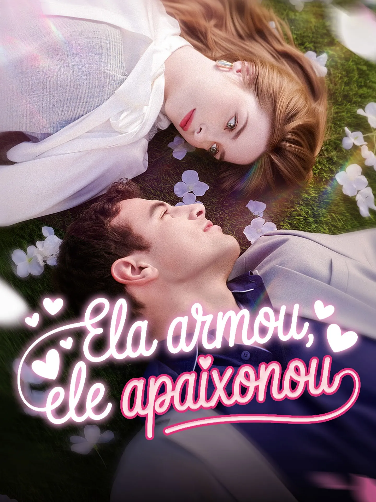 [Dublado] Ela Armou, Ele Apaixonou short drama poster