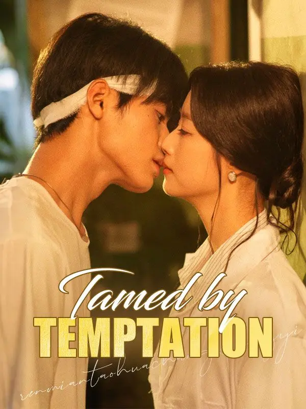 Tamed by Temptation short drama poster