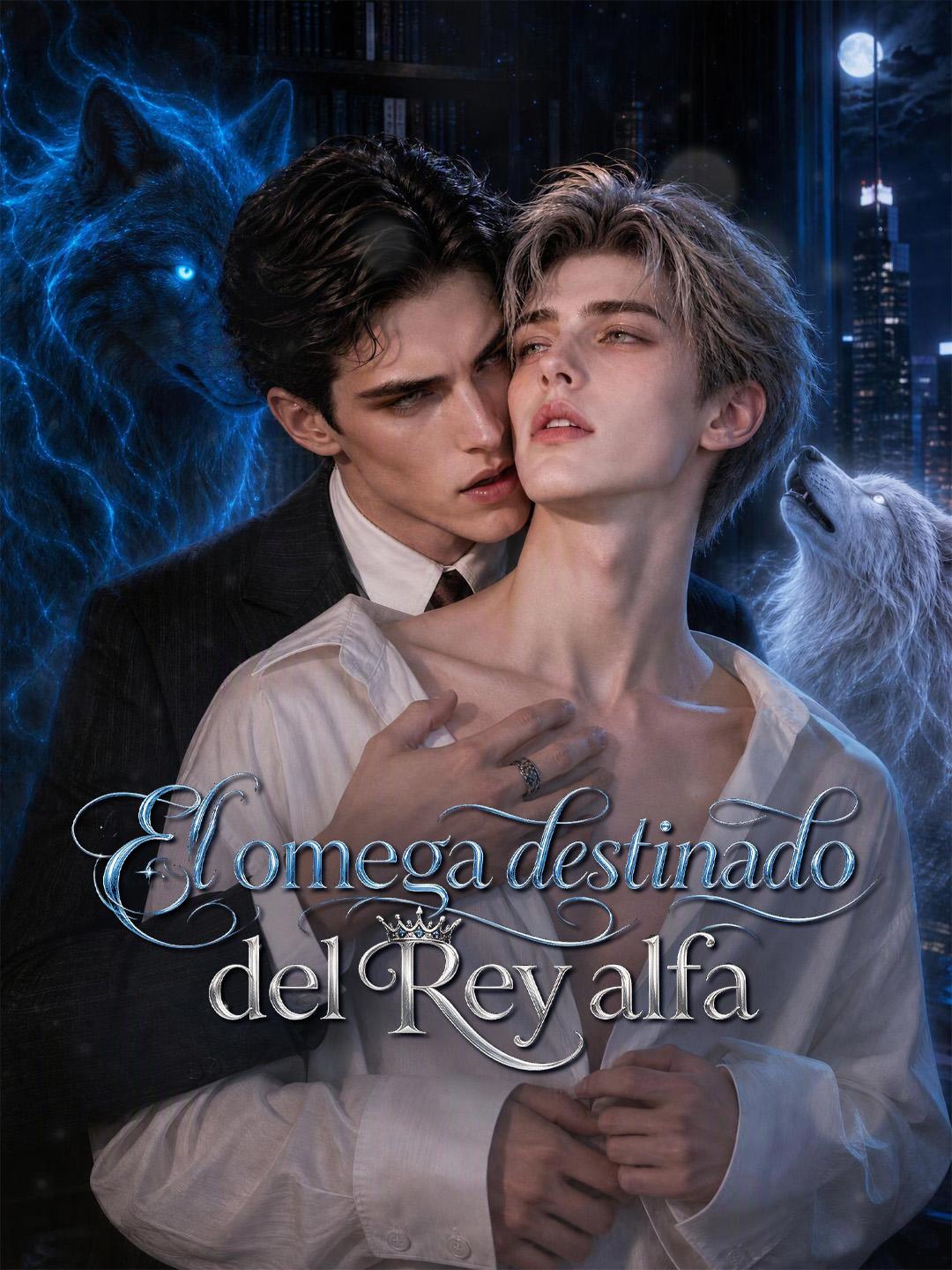 El omega destinado del rey alfa short drama poster