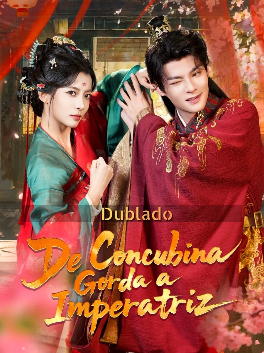 (Dublado)De Concubina Gorda a Imperatriz short drama poster