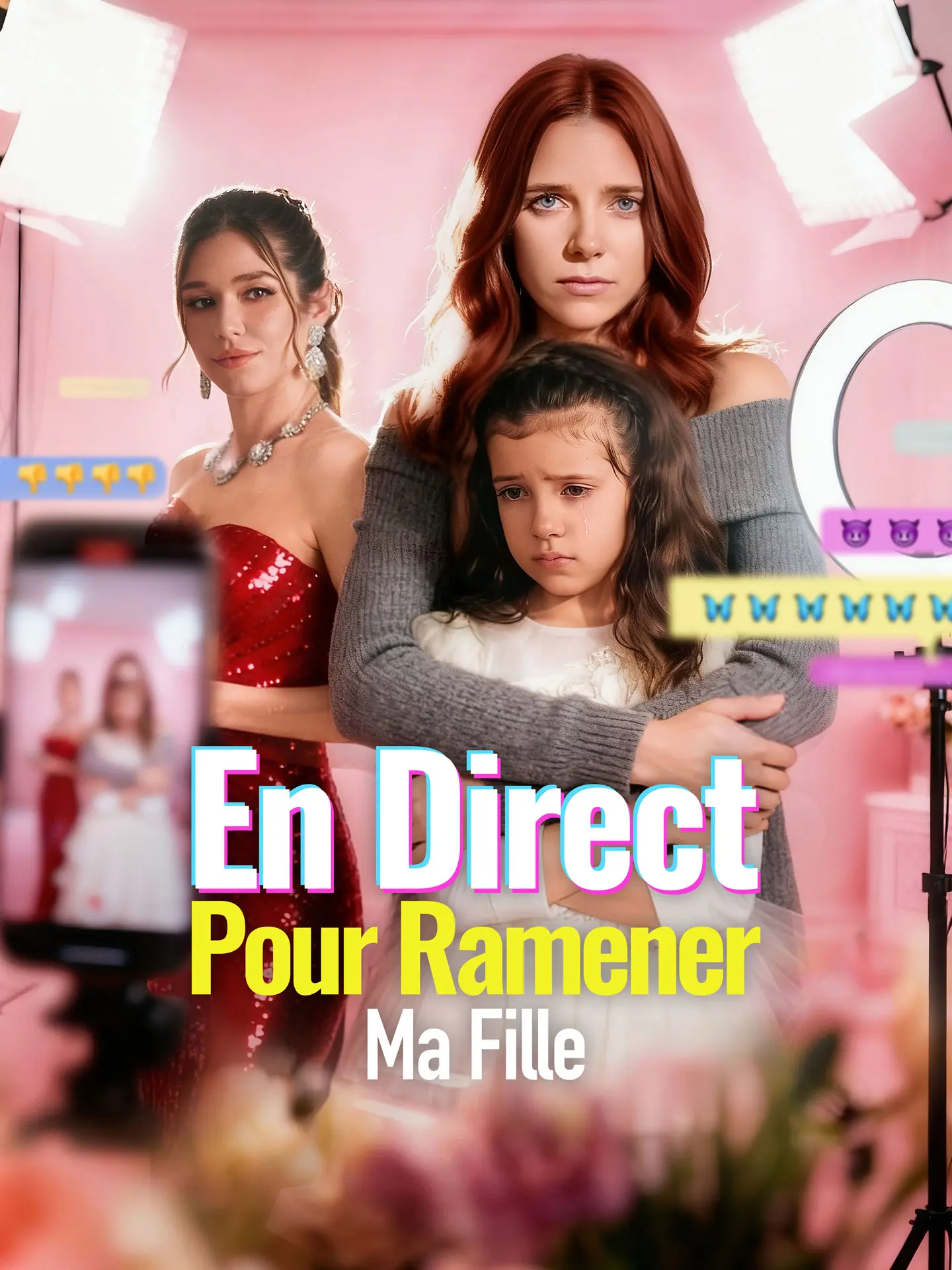 En Direct pour Ramener ma Fille short drama poster