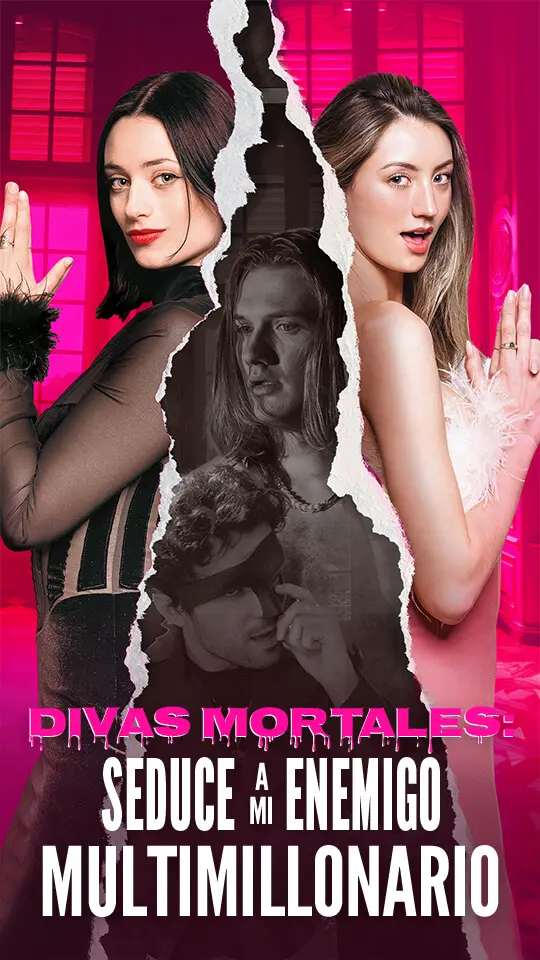 Divas Mortales: Seduce a Mi Enemigo Multimillonario short drama poster