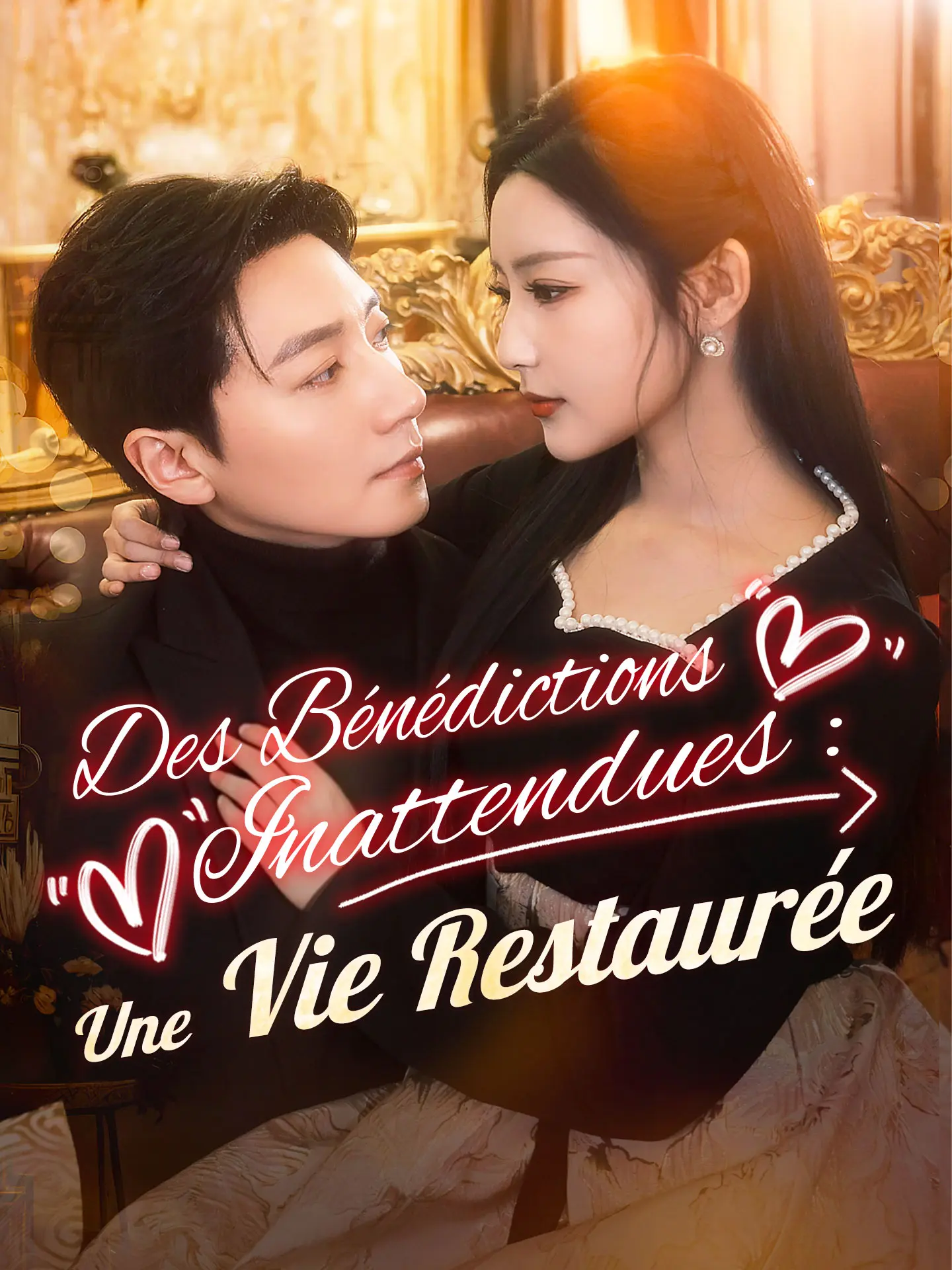 Des Bénédictions Inattendues : Une Vie Restaurée short drama poster