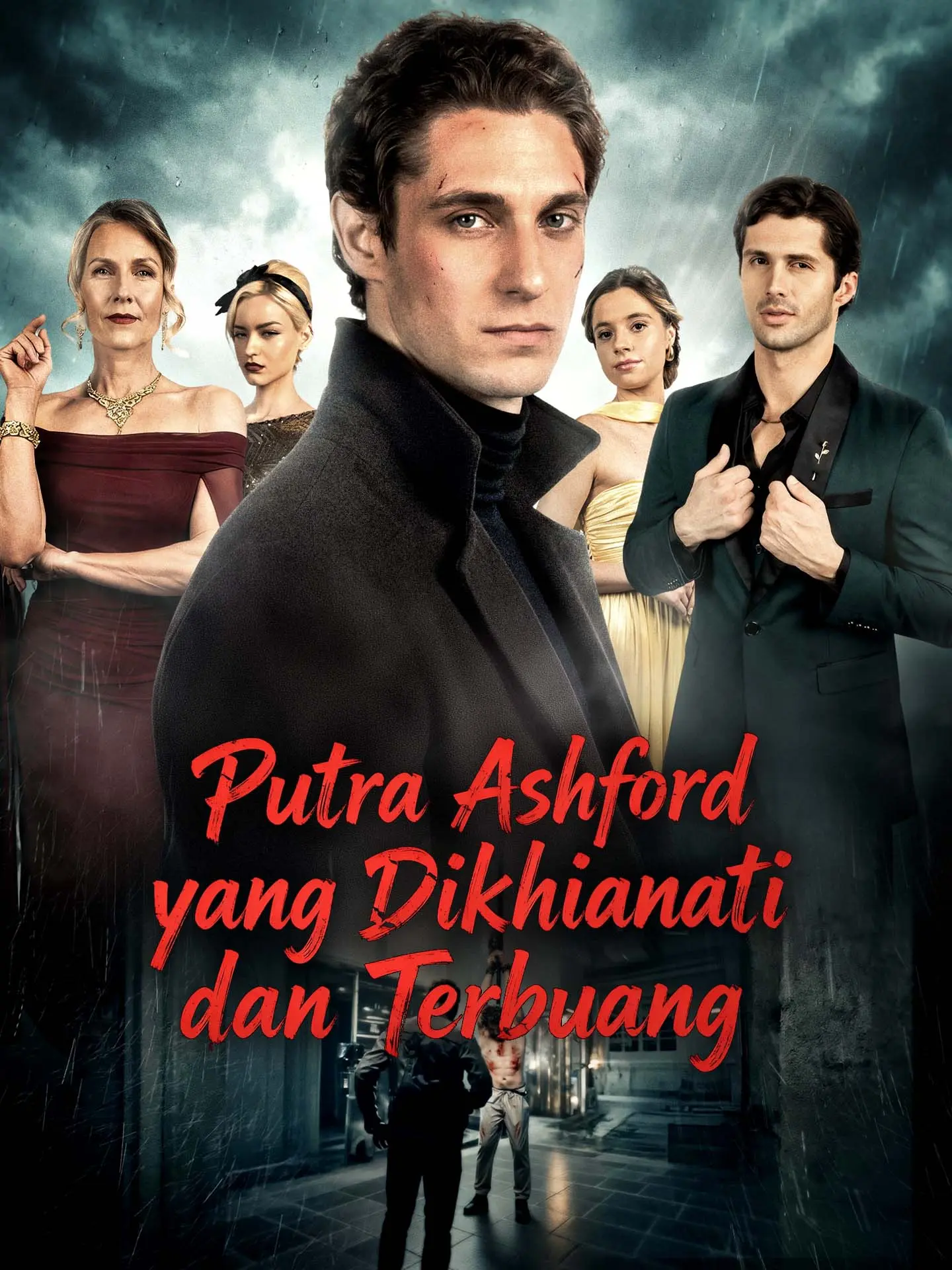 Putra Ashford yang Dikhianati dan Terbuang short drama poster