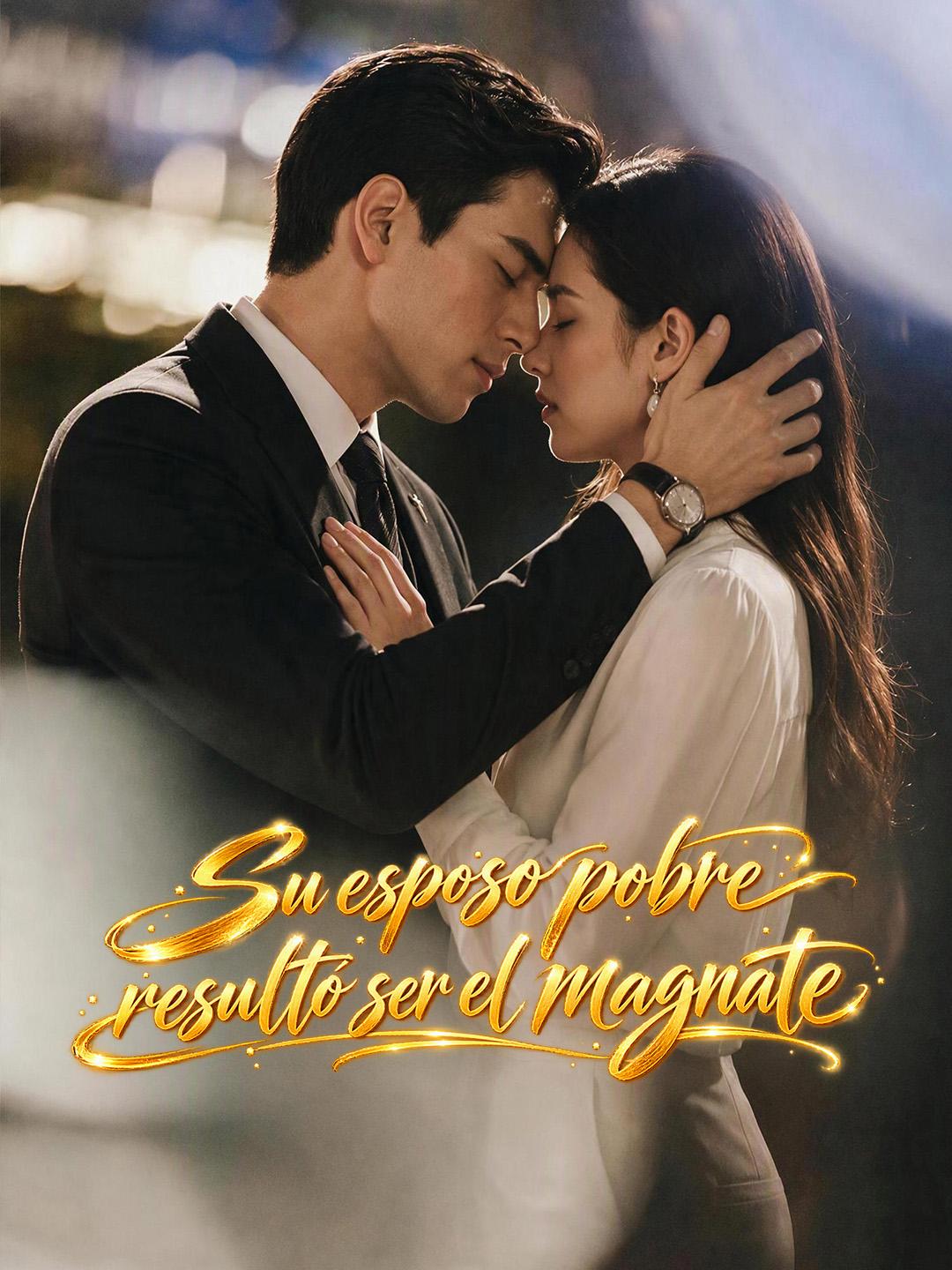 Su esposo pobre resultó ser el magnate short drama poster