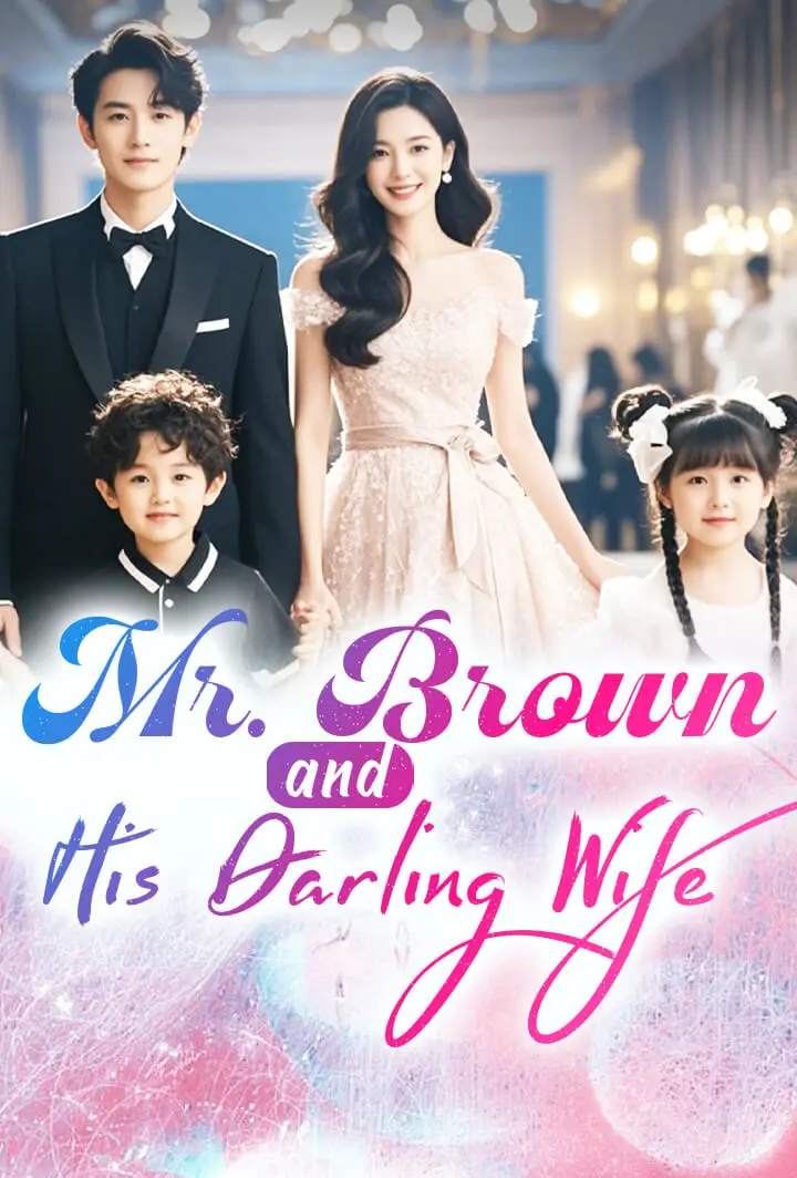 Mr. Brown and His Darling Wife short drama poster