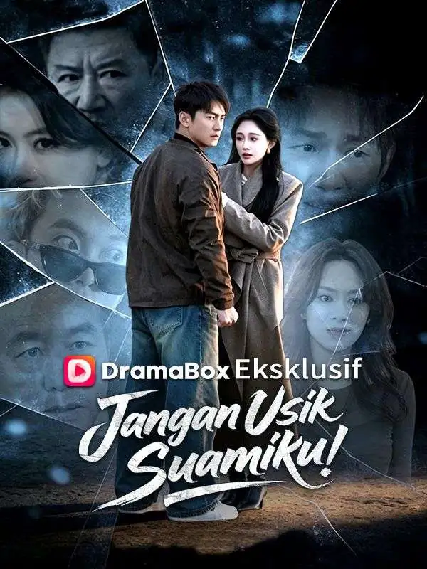 Jangan Usik Suamiku! (Sulih Suara) short drama poster