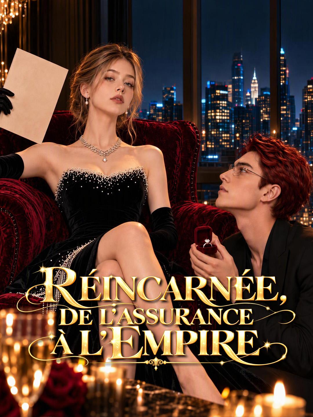 RÉINCARNÉE, DE L'ASSURANCE À L'EMPIRE short drama poster