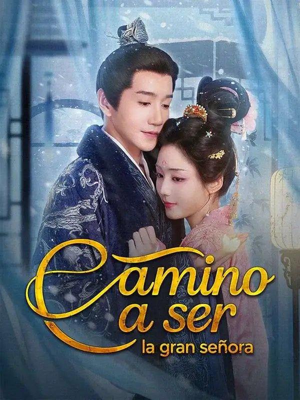 Camino a ser la gran señora short drama poster