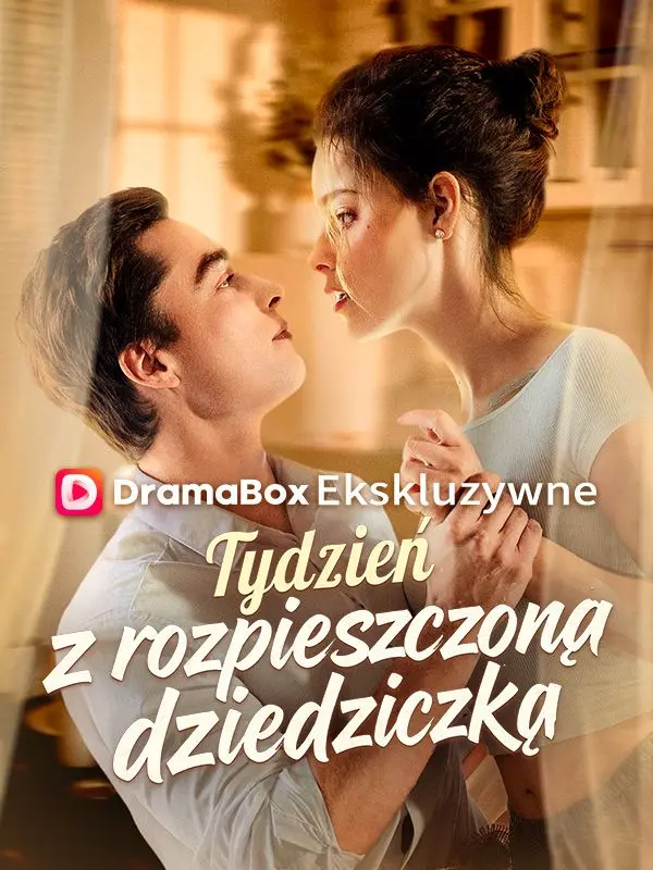 Tydzień z rozpieszczoną dziedziczką short drama poster