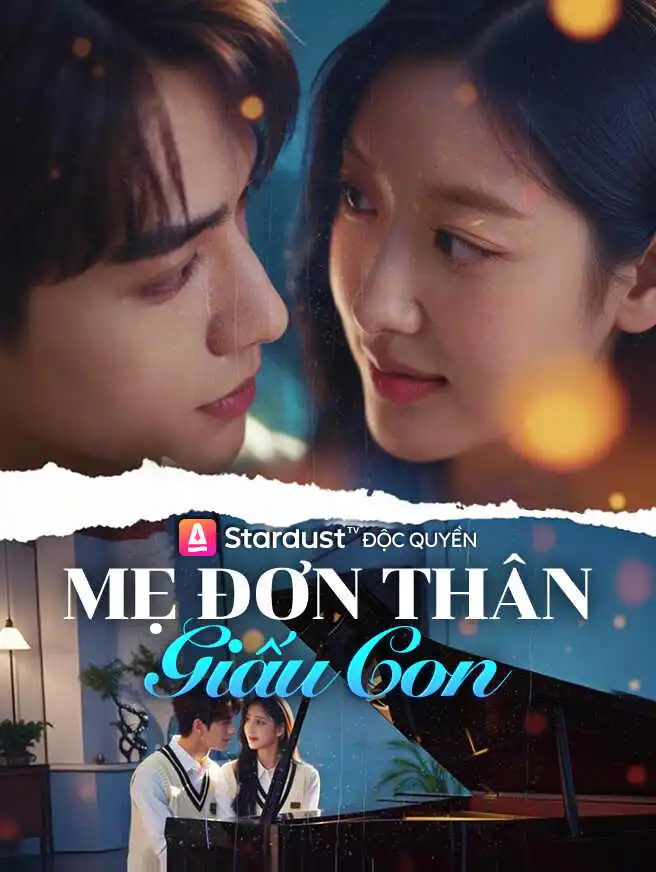 Mẹ Đơn Thân Giấu Con short drama poster