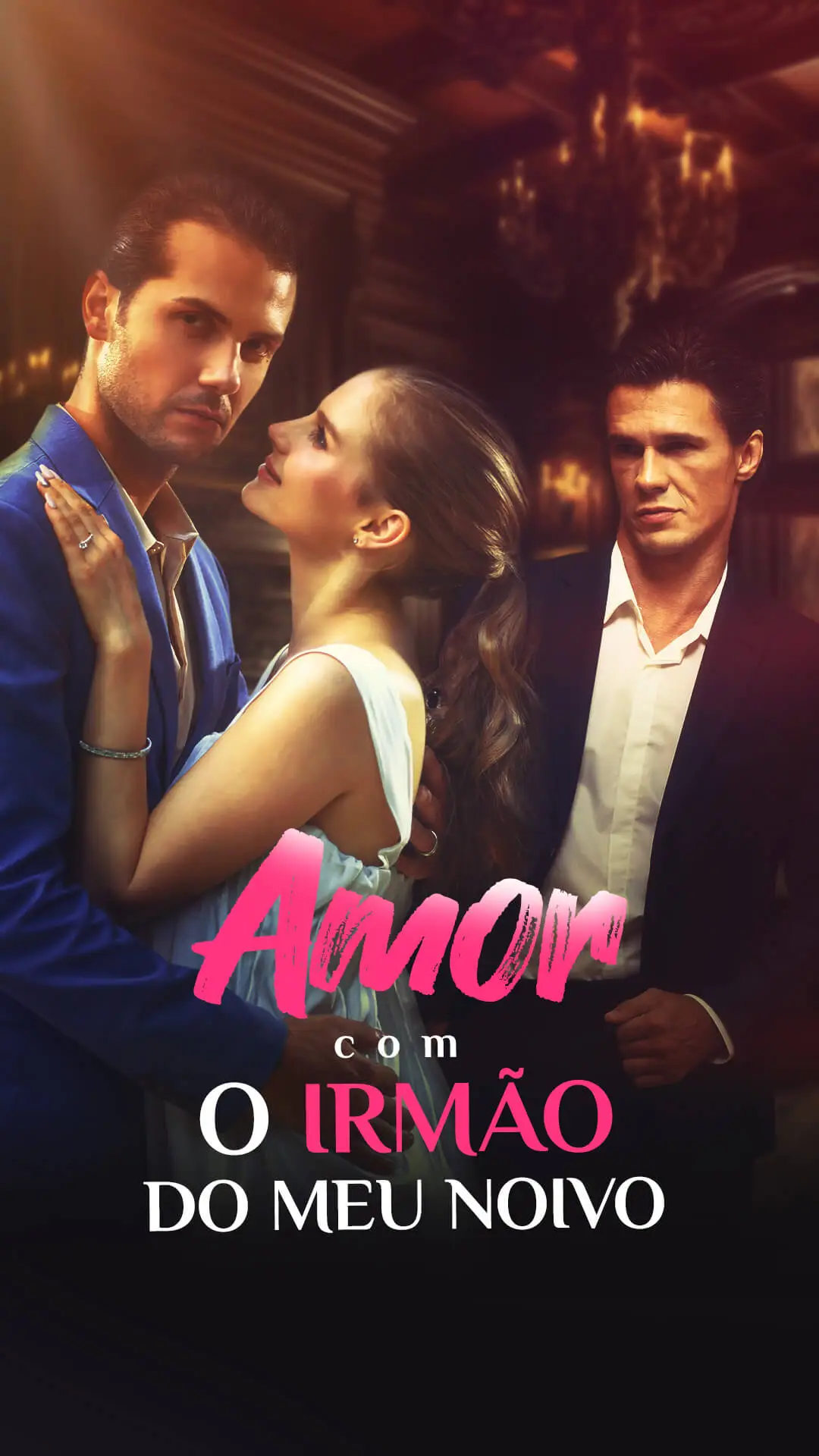 Amor com o Irmão do Meu Noivo short drama poster