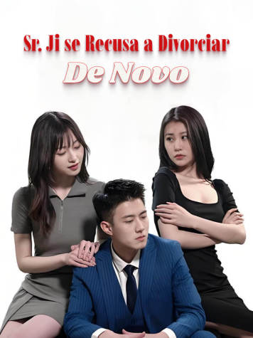 Sr. Ji se Recusa a Divorciar... De Novo short drama poster