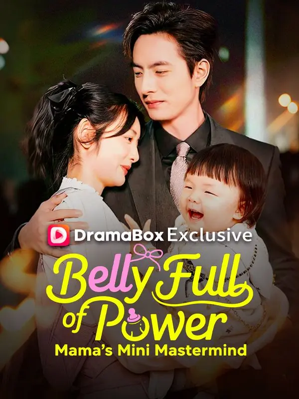 Belly Full of Power: Mama's Mini Mastermind short drama poster