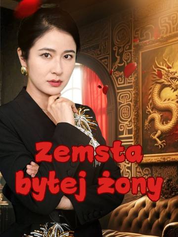 Zemsta byłej żony short drama poster