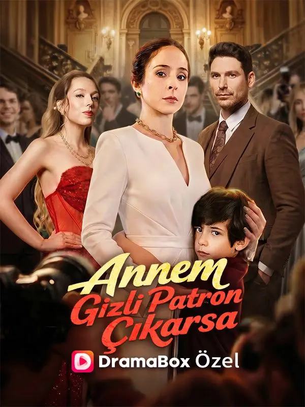 Annem Gizli Patron Çıkarsa short drama poster