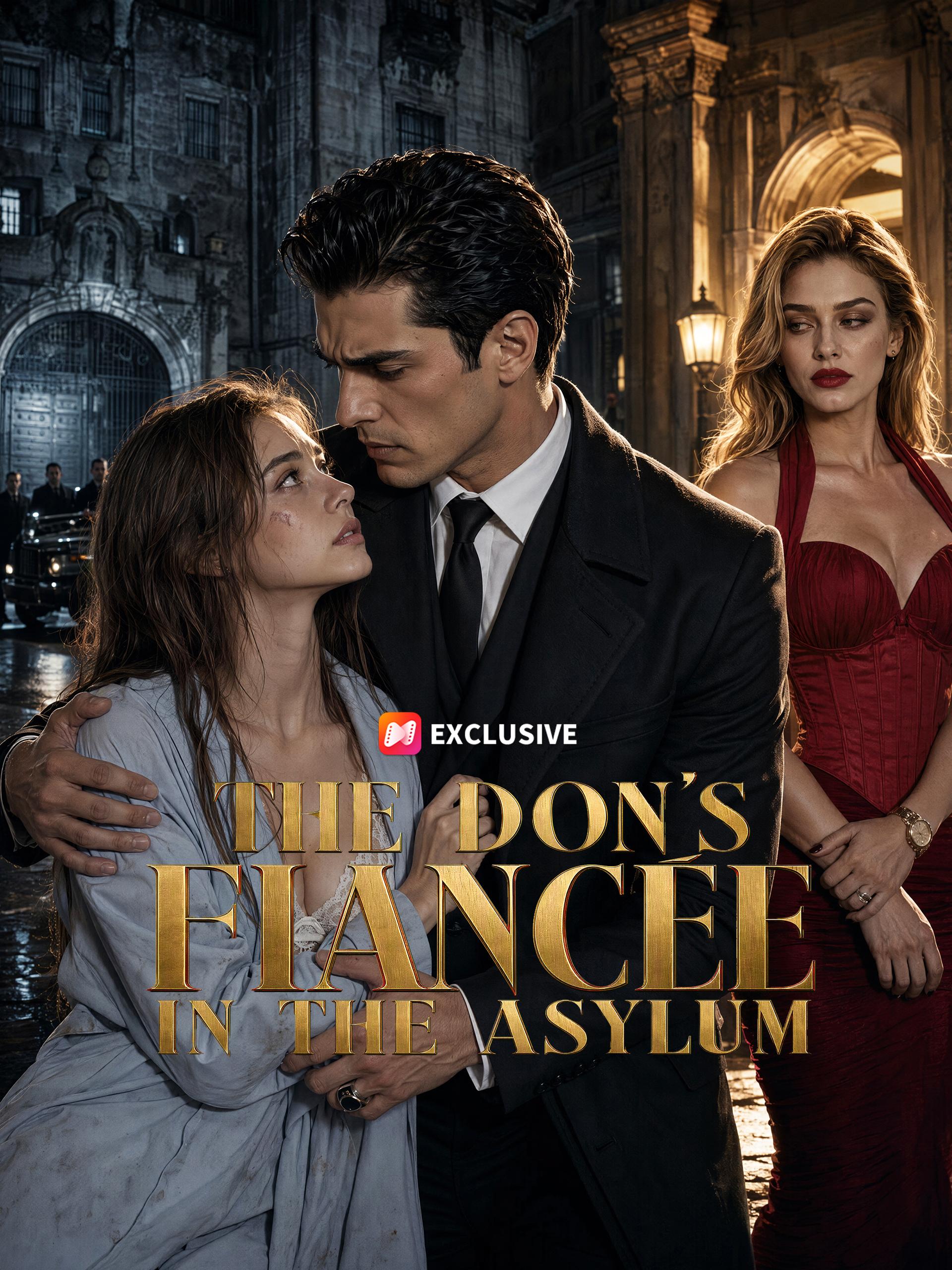 The Don's Fiancée in the Asylum short drama poster