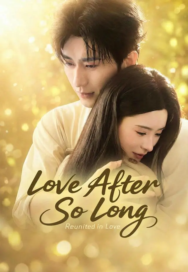 Love After So Long short drama poster