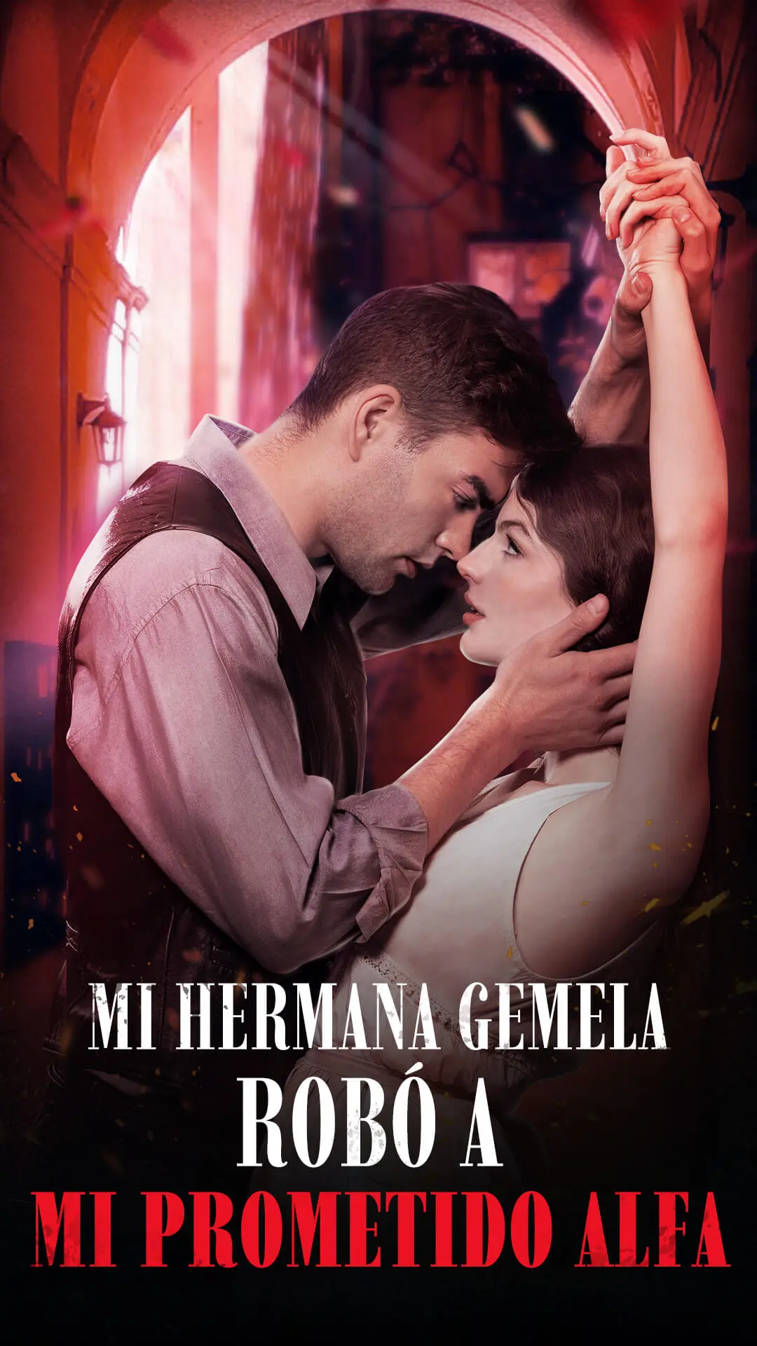 Mi Hermana Gemela Robó a Mi Prometido Alfa short drama poster