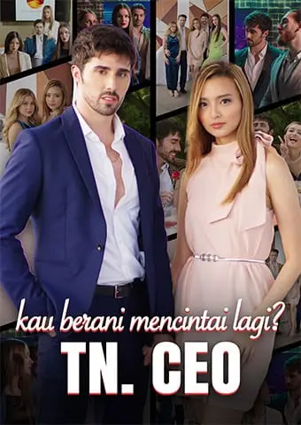 Tn. CEO, kau berani mencintai lagi? short drama poster