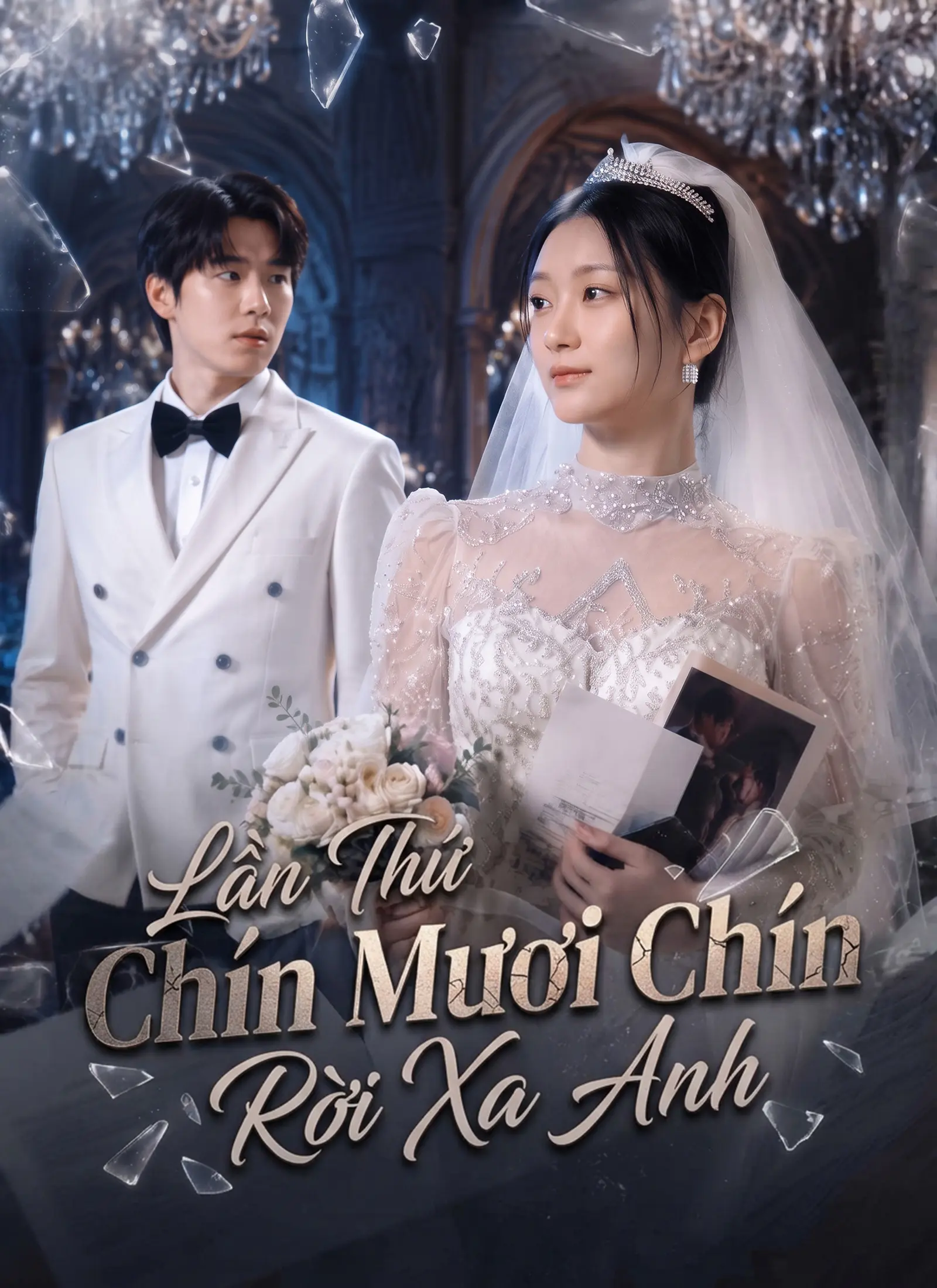 [Lồng Tiếng]Lần Thứ Chín Mươi Chín Rời Xa Anh short drama poster