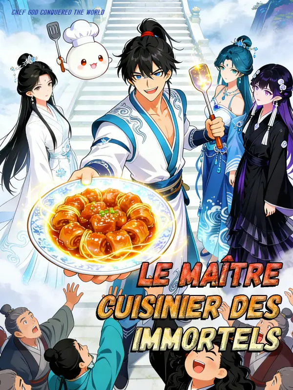 Le Maître Cuisinier des Immortels short drama poster