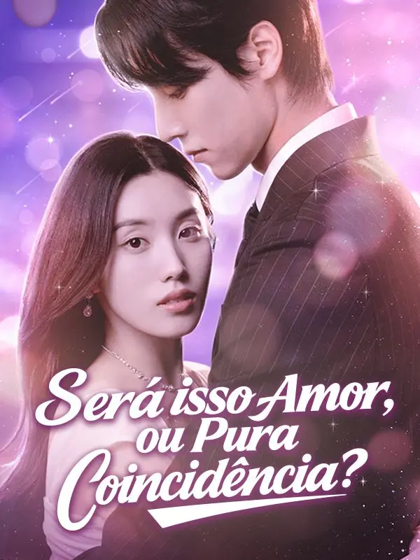 Será isso Amor, ou Pura Coincidência? short drama poster