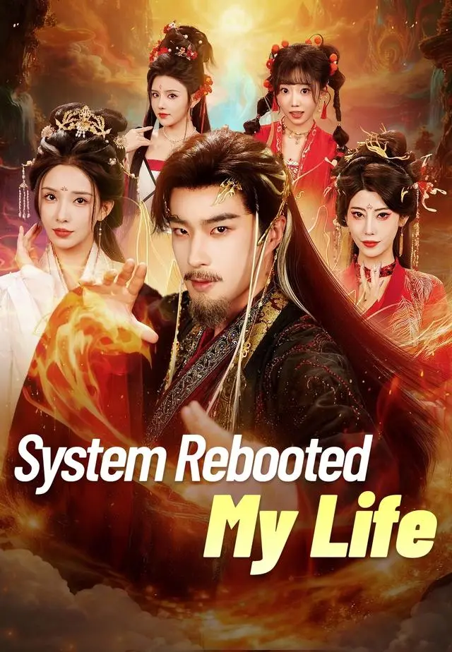 System Rebooted My Life short drama poster