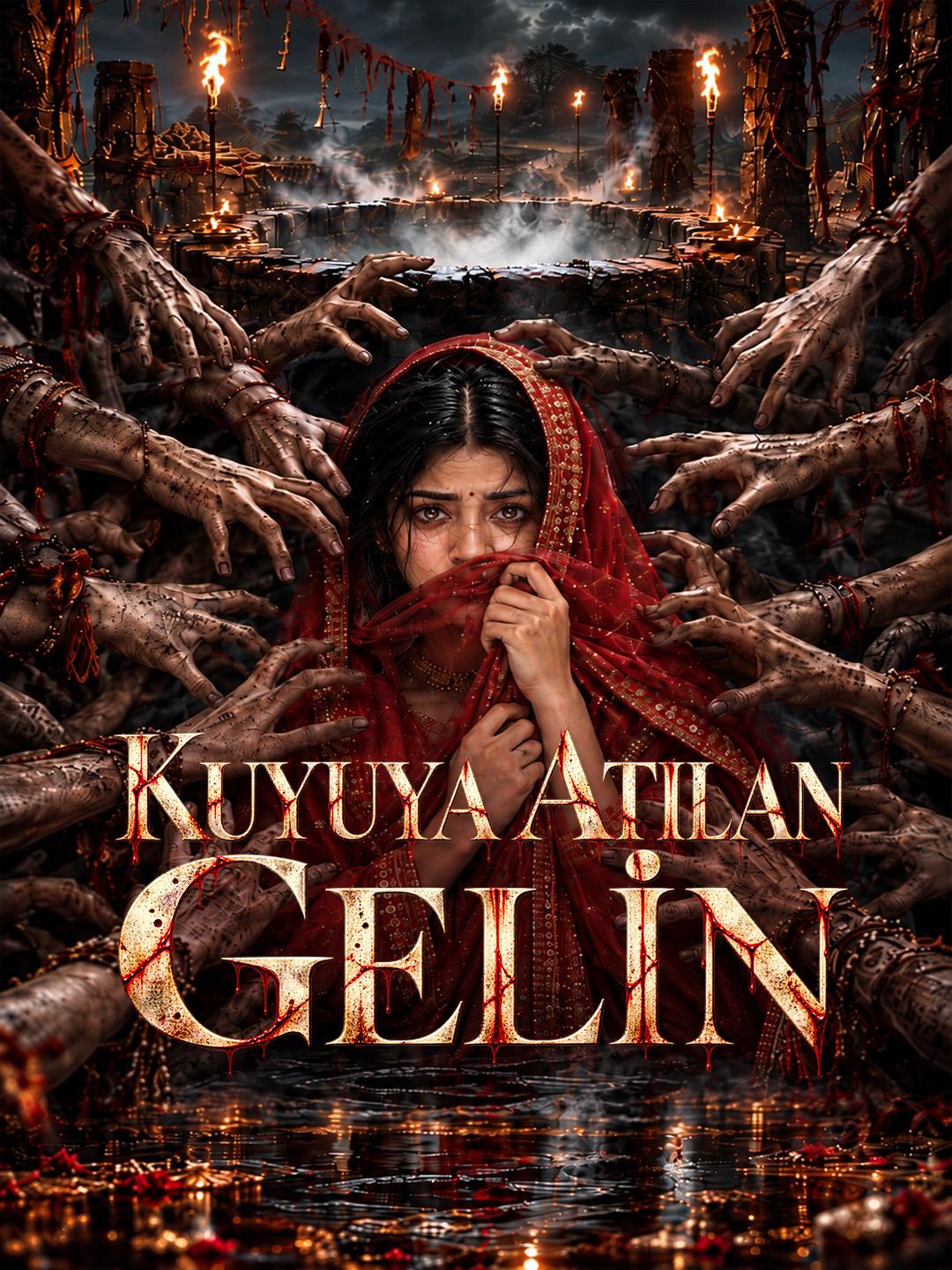 Kuyuya Atılan Gelin short drama poster