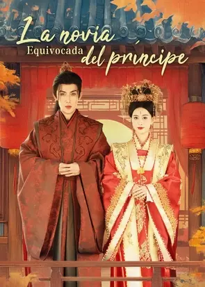 La novia equivocada del príncipe short drama poster