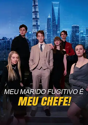 Meu Marido Fugitivo É Meu Chefe! short drama poster
