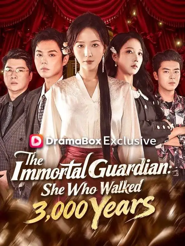 The Immortal Guardian: She Who Walked 3,000 Years short drama poster