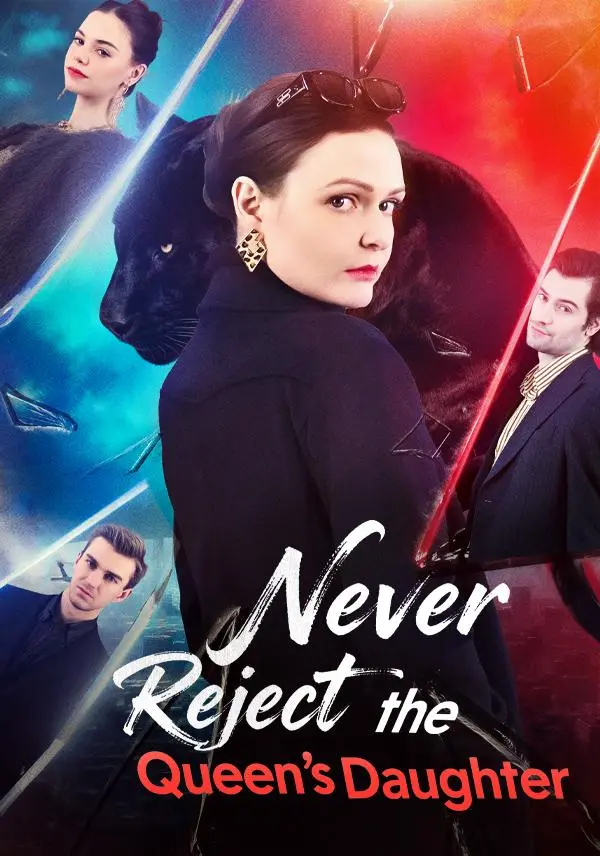 Never Reject the Mafia Queen's Daughter short drama poster