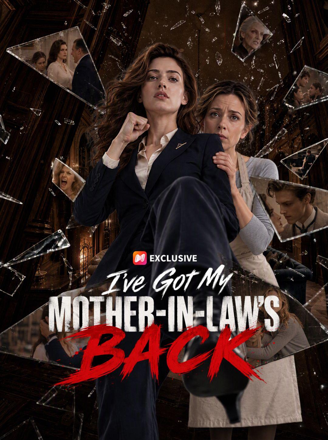 I've Got My Mother-in-Law's Back short drama poster