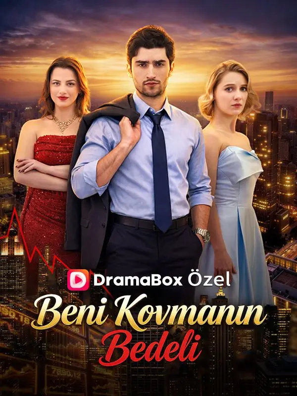 (Dublajlı) Beni Kovmanın Bedeli short drama poster