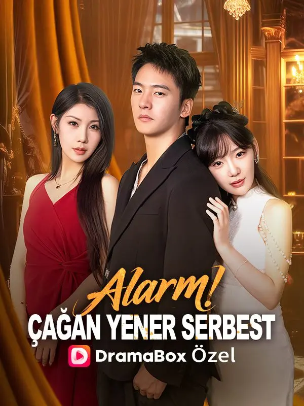 (Dublajlı)Alarm! Çağan Yener Serbest short drama poster