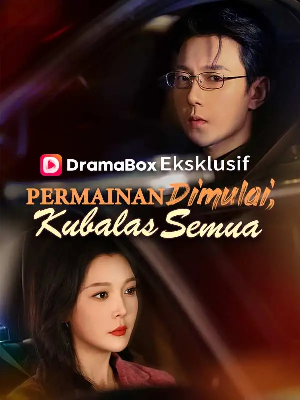 Permainan Dimulai, Kubalas Semua short drama poster