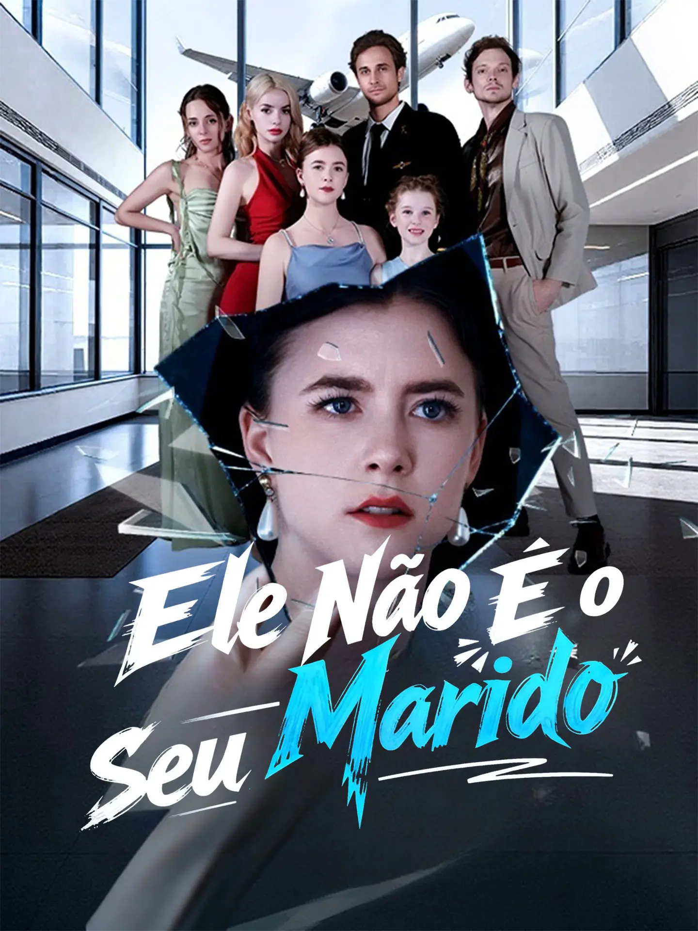 Ele Não É o Seu Marido short drama poster