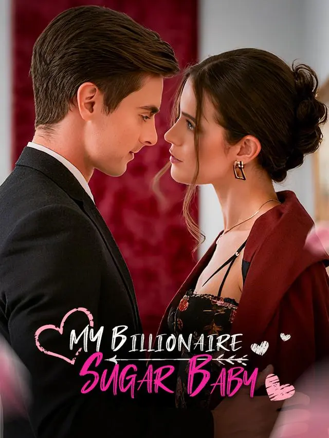 My Billionaire Sugar Baby short drama poster