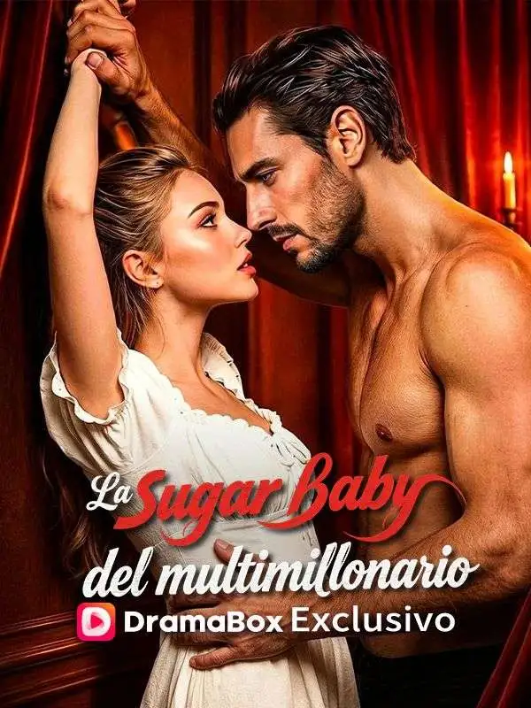 La sugar baby del multimillonario short drama poster
