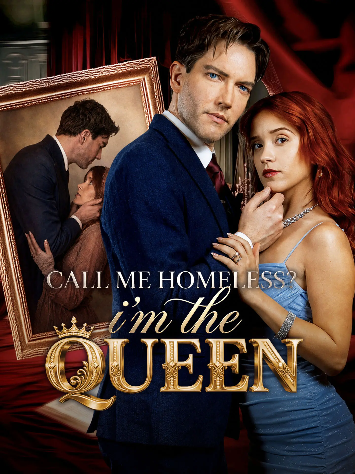 Call Me Homeless? I'm the Queen! short drama poster